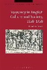 David Hitchcock, David (Canterbury Christ Church University Hitchcock, Dr David (Canterbury Christ Church University Hitchcock, Hitchcock David, Brian Cowan, Beat Kumin... - Vagrancy in English Culture and Society, 1650-1750