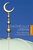 Petra Kuppinger, Kuppinger Petra - Faithfully Urban