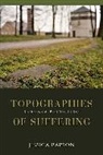 Jessica Rapson, Rapson Jessica - Topographies of Suffering