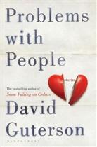 David Guterson, Guterson David - Problems with People