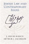 J. David Bleich, J. David (Yeshiva University Bleich, J. David Jacobson Bleich, Bleich J. David, Arthur Jacobson, Arthur J. Jacobson... - Jewish Law and Contemporary Issues