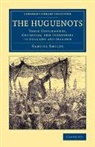Samuel Smiles - Huguenots
