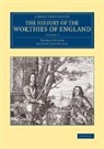 Thomas Fuller, Fuller Thomas, John Nichols - History of the Worthies of England: Volume 2