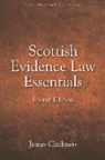 Chalmers, James Chalmers, Senior Lecturer in Law James (University Chalmers, Senior Lecturer in Law James (University of Edinburgh) Chalmers, Chalmers James - Scottish Evidence Law Essentials