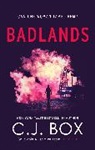 C. J. Box, C.J. Box - Badlands