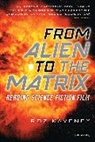 Roz Kaveney - From Alien to the Matrix
