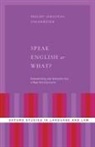 Philipp Sebastian Angermeyer, Philipp Sebastian (Associate Professor Angermeyer, Philipp Sebastian (Associate Professor of Linguistics Angermeyer, Angermeyer Philipp Sebastian - Speak English Or What?