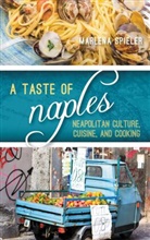 Marlena Spieler, Spieler Marlena - Taste of Naples