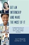 Patricia F. Hess, Hess Patricia F., Joan E. Mclachlan, Joan E. Hess Mclachlan, McLachlan Joan E. - Get an Internship and Make the Most of It