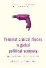 Daniela Tepe-Belfrage, Tepe-Belfrage Daniela - Feminist Critical Theory in Glcb