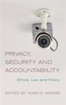 Adam D. Moore - Privacy Security Amp Accountabilcb