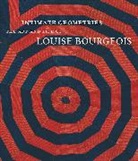 Robert Storr, Robert Storr, Storr Robert - Intimate Geometries The Art and Life of Louise Bourgeois