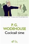Anne-Marie Bouloch, Pelham Grenville Wodehouse, P. G. Wodehouse, Pelham Grenville Wodehouse, Pelham Grenville (1881-1975) Wodehouse, WODEHOUSE PELHAM GRE - Cocktail time
