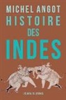 Michel Angot, Michel (1949-....) Angot, ANGOT MICHEL, Michel Angot - Histoire des Indes