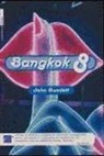 John Burdett - Bangkok 8