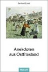 Gerhard Eckert - Anekdoten aus Ostfriesland