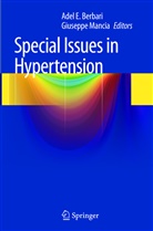 Adel E. Berbari, Ade E Berbari, Adel E Berbari, Mancia, Mancia, Giuseppe Mancia - Special Issues in Hypertension