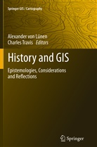 Alexande Lünen, Alexander Lünen, Travis, Travis, Charles Travis, Alexander Von Lunen... - History and GIS