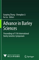 Chengda Li, Chengdao Li, Xu Liu, Guoping Zhang - Advance in Barley Sciences