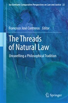 Francisco Jose Contreras, Francisco José Contreras, Francisc José Contreras, Francisco José Contreras - The Threads of Natural Law