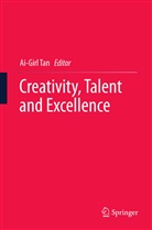 Ai-Gir Tan, Ai-Girl Tan - Creativity, Talent and Excellence