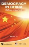Yu Keping, Keping Yu, Keping Yu - DEMOCRACY IN CHINA