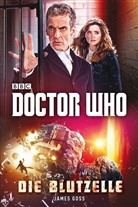 James Goss - Doctor Who - Die Blutzelle