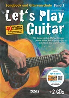 Alexander Espinosa, Helmut Hage - Let's Play Guitar Band 2 (mit 2 CDs und QR-Codes). Bd.2