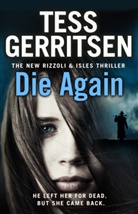 Tess Gerritsen - Die Again