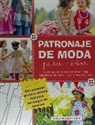 Carla Hegeman Crim - Patronaje de moda para niños : Todo lo que necesita saber para diseñar, adaptar y personalizar los patrones de costura