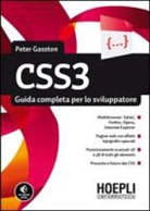 Peter Gasston - CSS3. Guida completa per lo sviluppatore