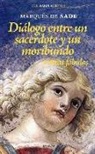 Marquis de Sade - Diálogo entre un sacerdote y un moribundo : y otras fábulas