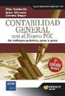 Llorenç Bagur Femenias, Ester Oliveras Sobrevias, Pilar Soldevila García - Contabilidad general con el nuevo PGC : un enfoque práctico, paso a paso