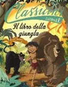 Pierdomenico Baccalario, Rudyard Kipling, F. Fiorin - Il libro della giungla di Rudyard Kipling