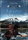 Simone Biagi, A. Vizzino - La casa del padre