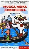 Agostino Traini - Mucca Moka gondoliera