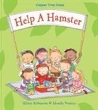 Hilary Robinson, Mandy Stanley - Help A Hamster