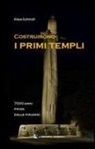 Klaus Schmidt - Costruirono i primi templi. 7000 anni prima delle piramidi