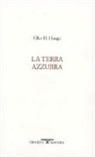Olav H. Hauge - La terra azzurra