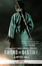Wang Du Lu, Justin Hill, Justin Wang Du Lu Hill, Wang Du Lu - Crouching Tiger, Hidden Dragon: Sword of Destiny