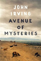 John Irving - Avenue of Mysteries
