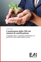 Cecilia Grieco - L evoluzione della CSR nei sistemi di certificazione