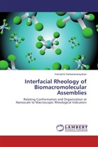 Kamatchi Sankaranarayanan - Interfacial Rheology of Biomacromolecular Assemblies