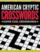 Speedy Publishing Llc, Speedy Publishing Llc - American Cryptic Crosswords