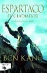 Ben Kane - Espartaco. El gladiador