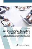 Julian Verocai - Das Emissionshandelssystem der Europäischen Union