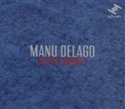 Manu Delago, Manuel Delago - Silver Kobalt, 1 Audio-CD (Hörbuch)
