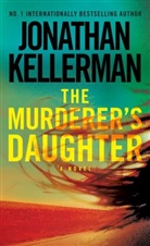 Jonathan Kellerman - The Murderer's Daughter