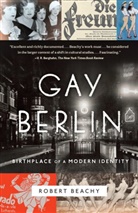 Robert Beachy - Gay Berlin