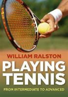 William Ralston, Ralston William - Playing Tennis